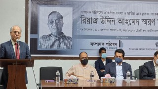 'রিয়াজ উদ্দিন ছিলেন ভালো সাংবাদিক ও ভালো মানুষ'